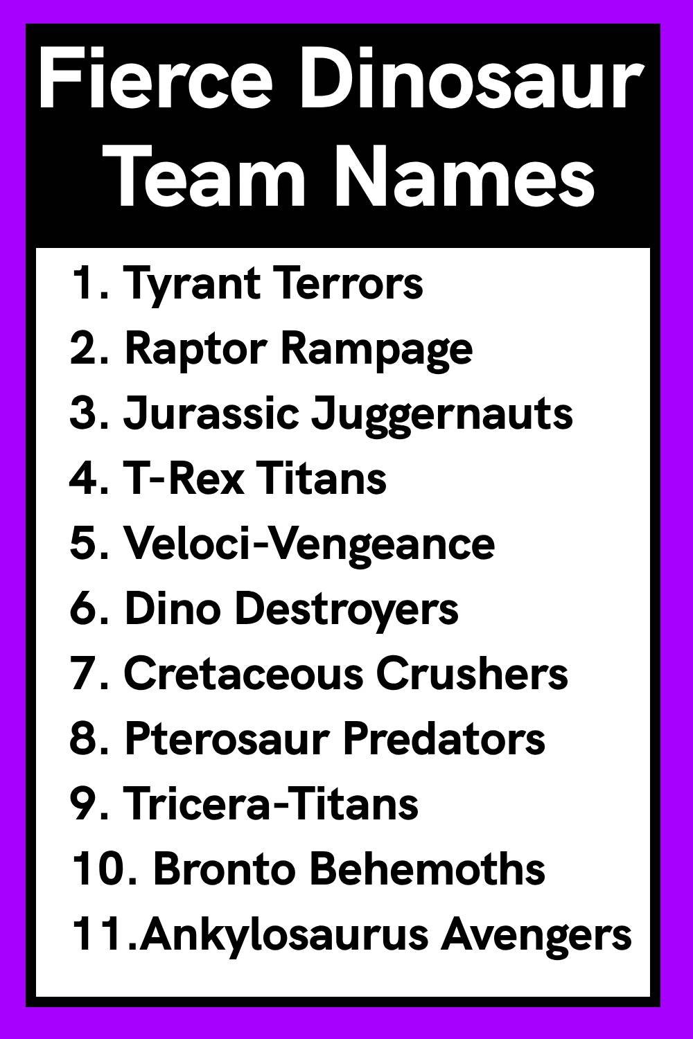 Fierce Dinosaur Team Names