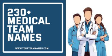 Best Team Names for Medical, Hospital, Healthcare & Clinic Staff