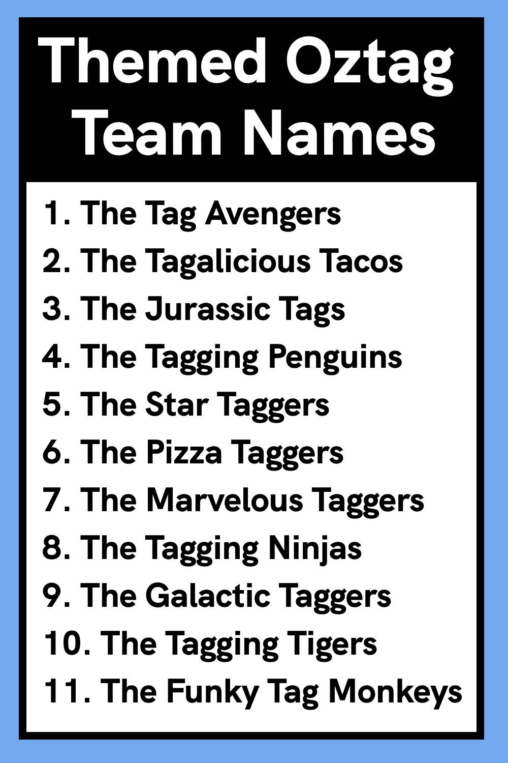 Themed Oztag Team Names