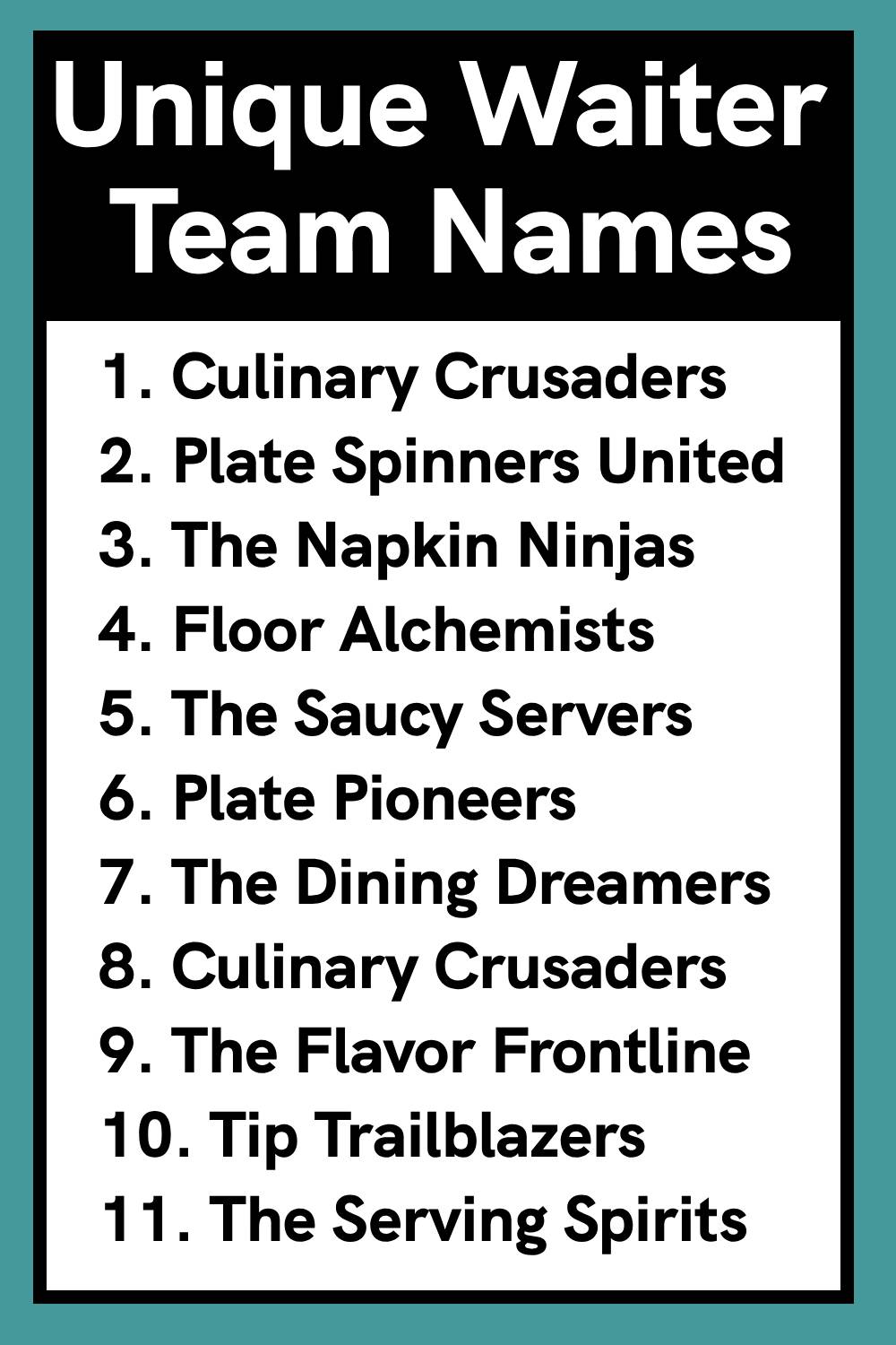 Unique Waiter Team Names