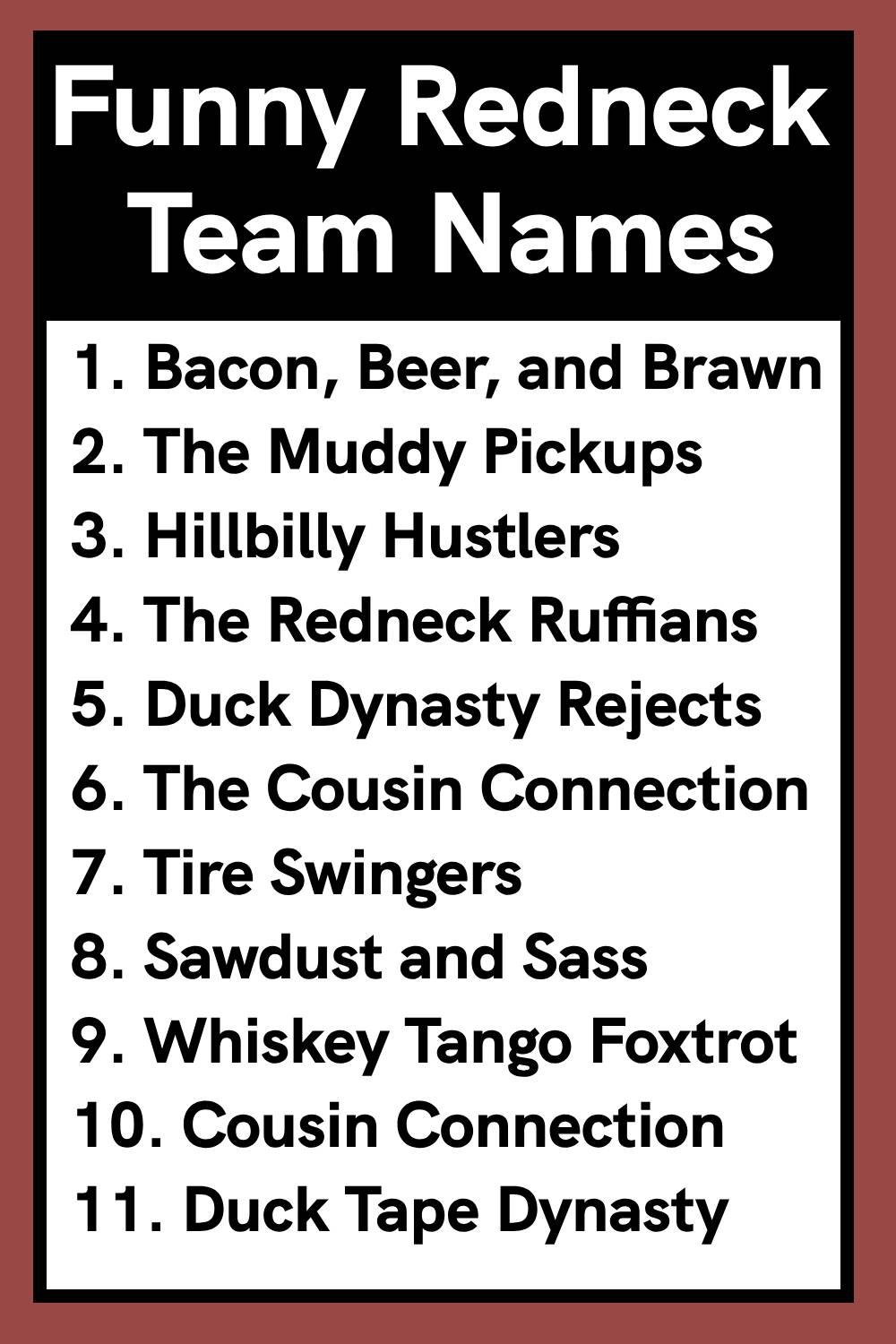 Funny Redneck Team Names