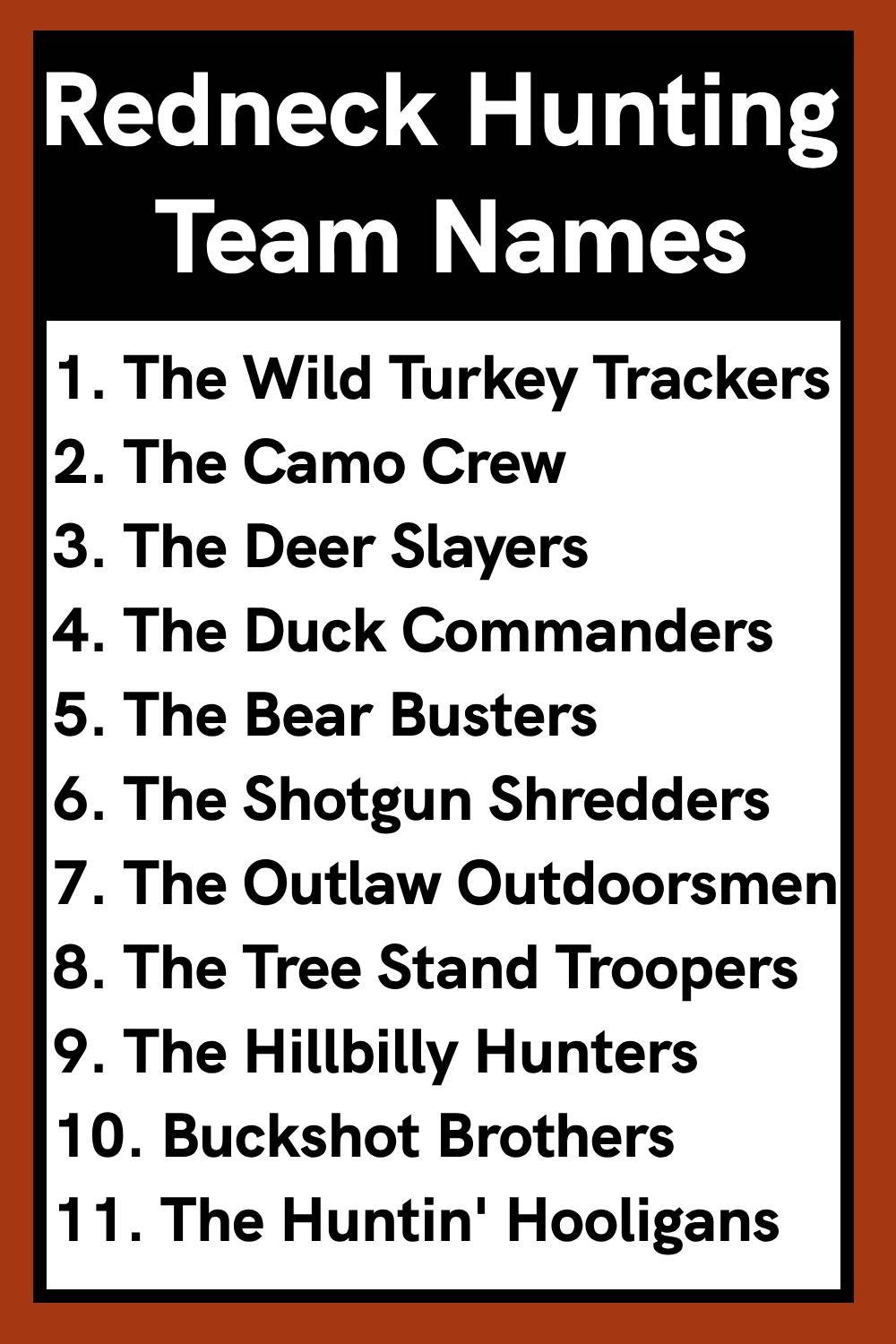 Redneck Hunting Team Names