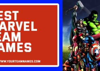 Best Marvel Team Names for boys, girls and adult groups