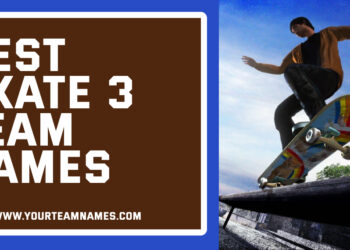 Best Skate 3 Team Names Ideas for Girls, Boys and Kids