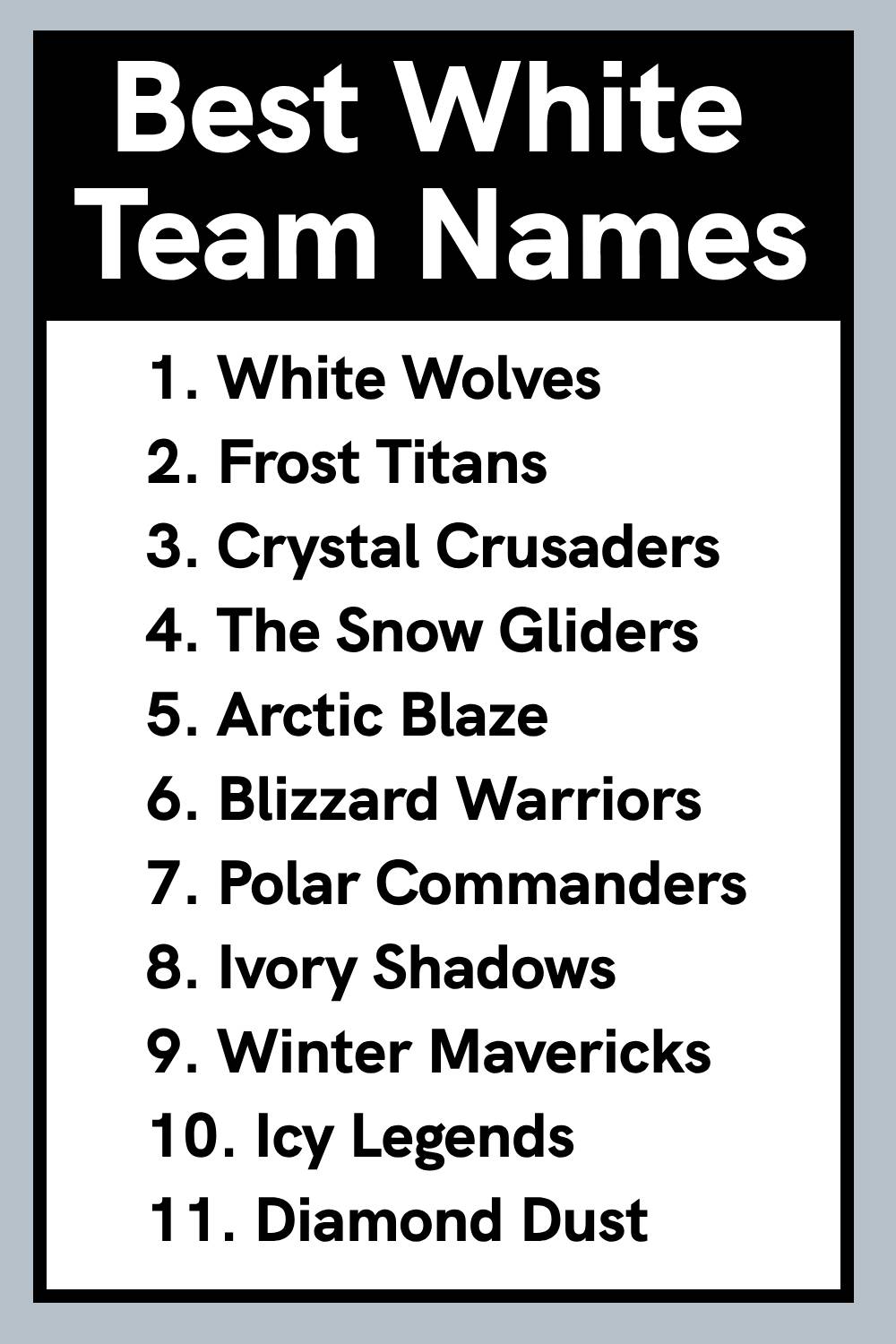 Best White Team Names