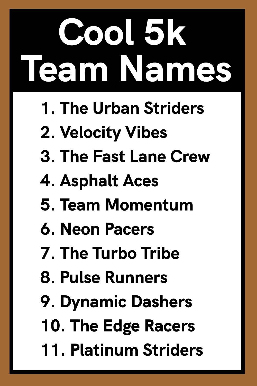 Cool 5k Team Names