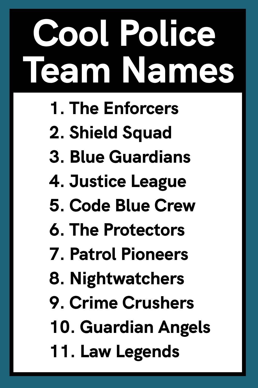 Cool Police Team Names
