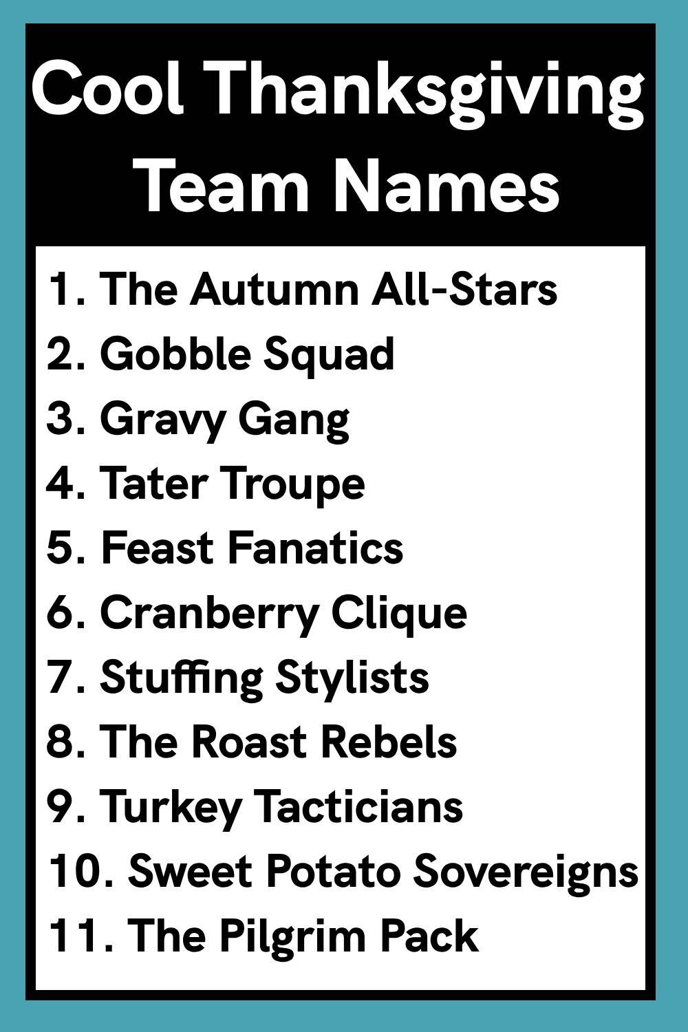 Cool Thanksgiving Team Names