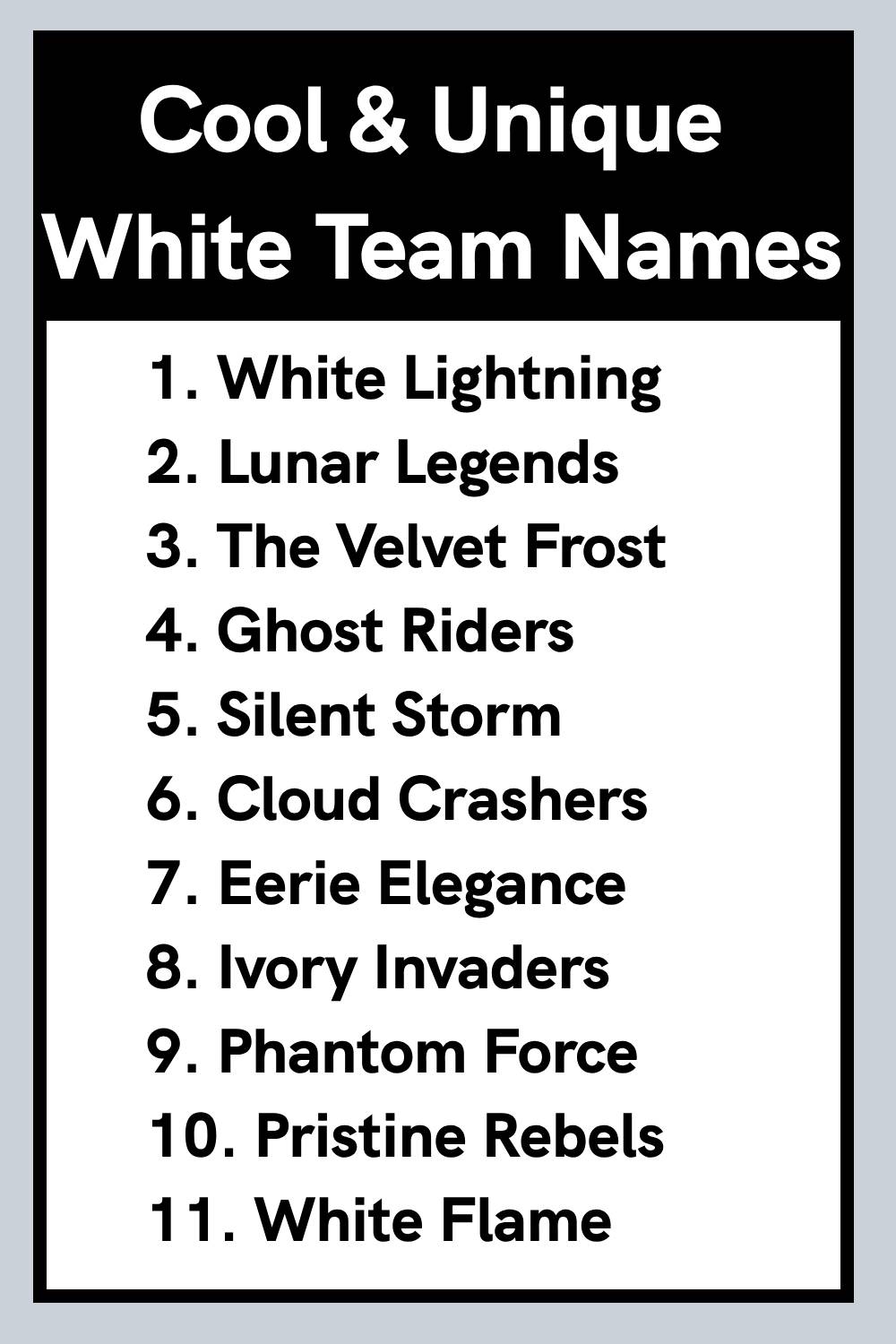 Cool & Unique White Team Names