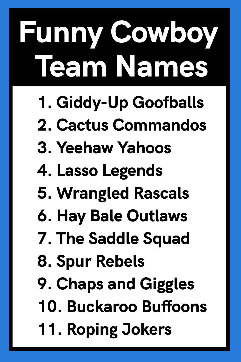 Funny Cowboy Team Names