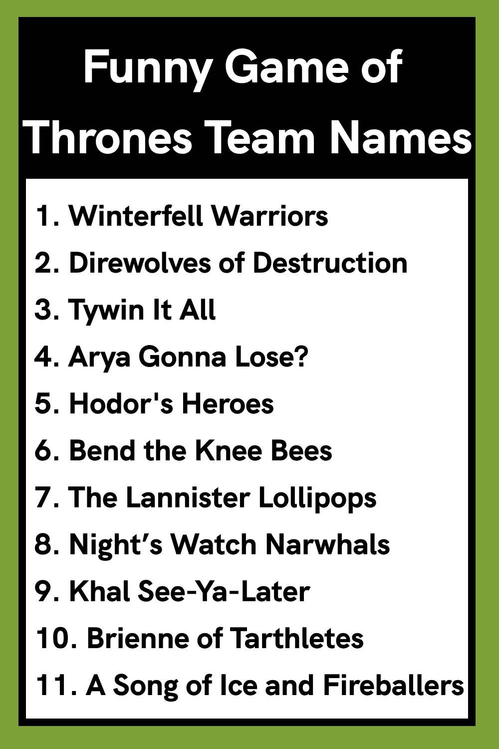 Funny Game of Thrones Team Names
