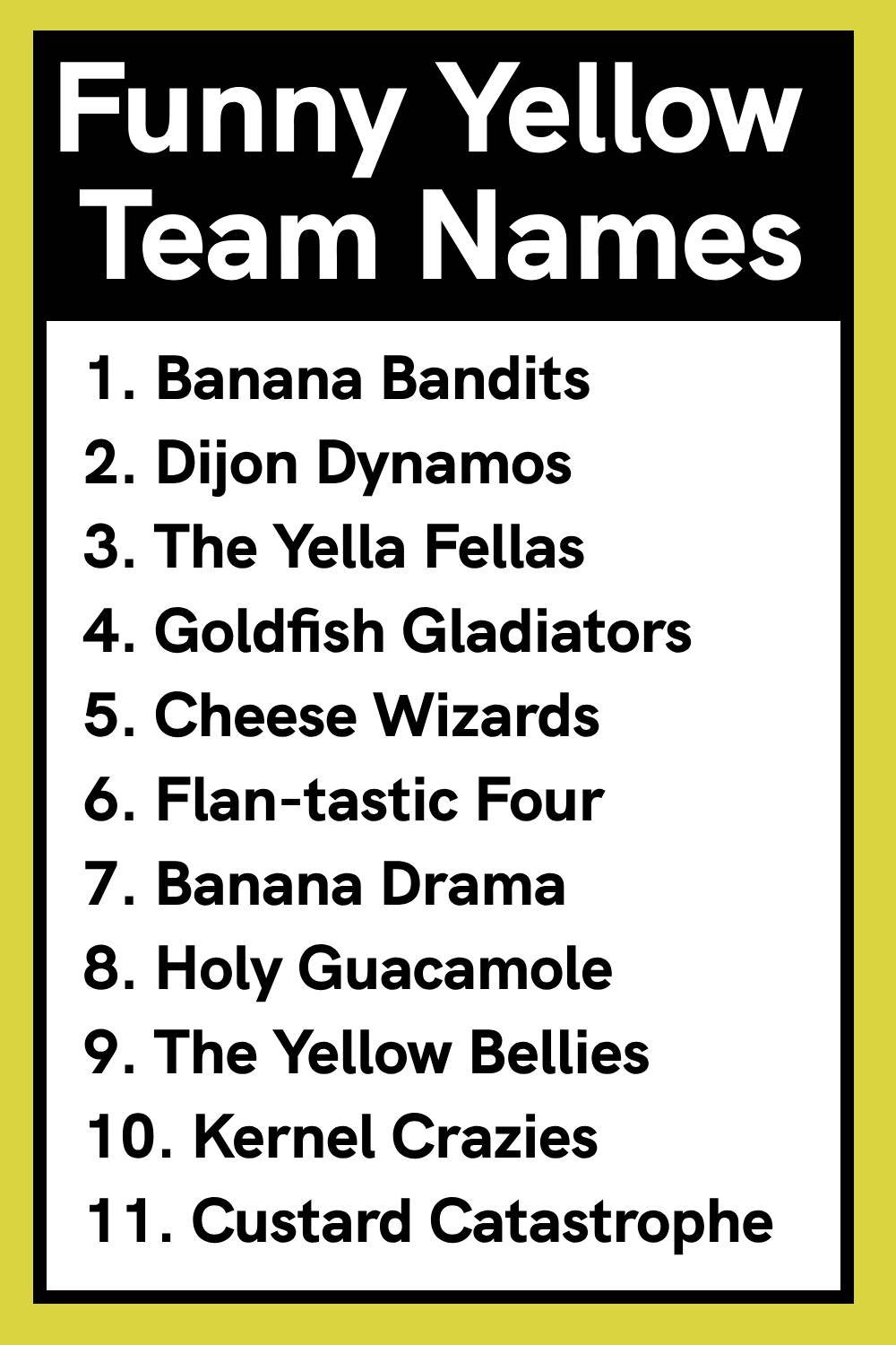 Funny Yellow Team Names