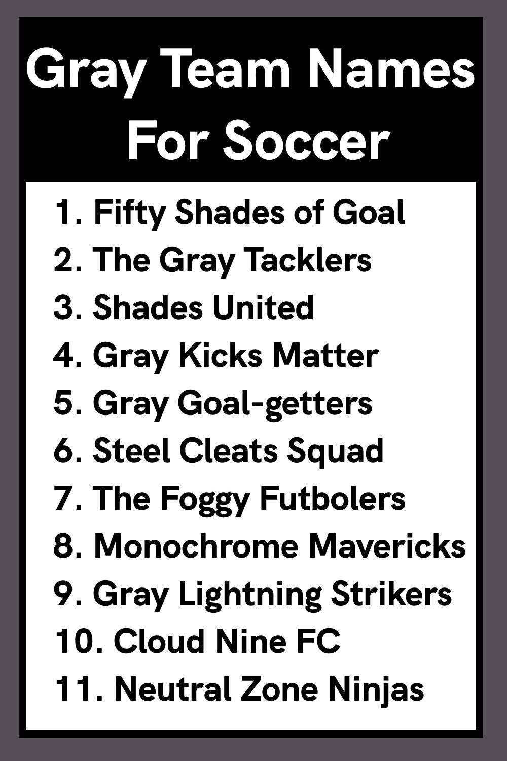 Gray Team Names For Soccer