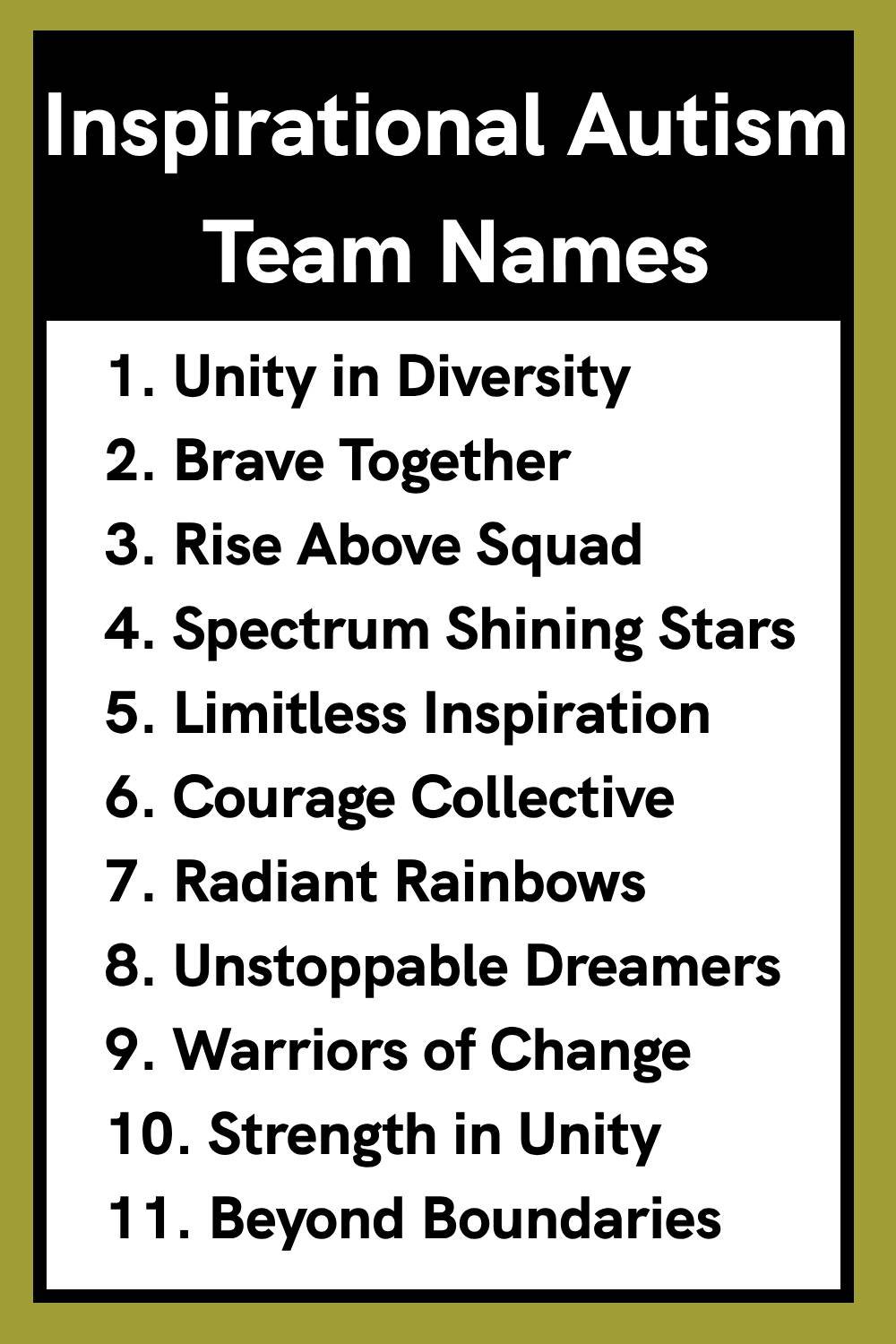 Inspirational Autism Team Names