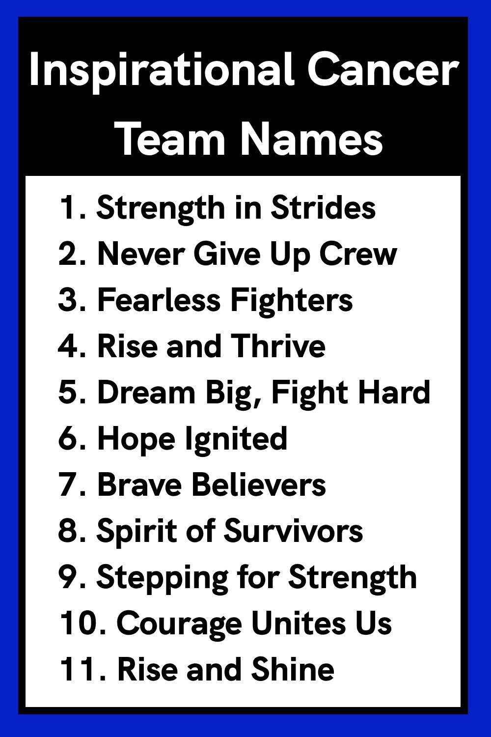 Inspirational Cancer Team Names