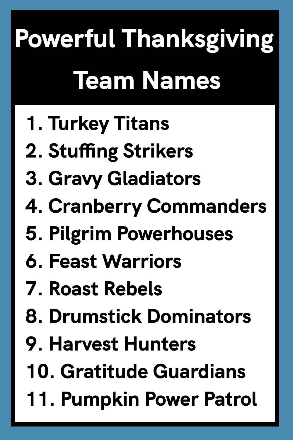 Powerful Thanksgiving Team Names