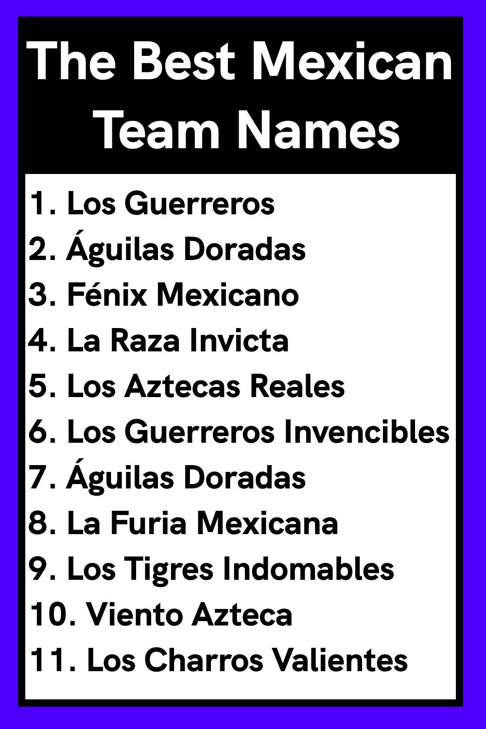 The Best Mexican Team Names