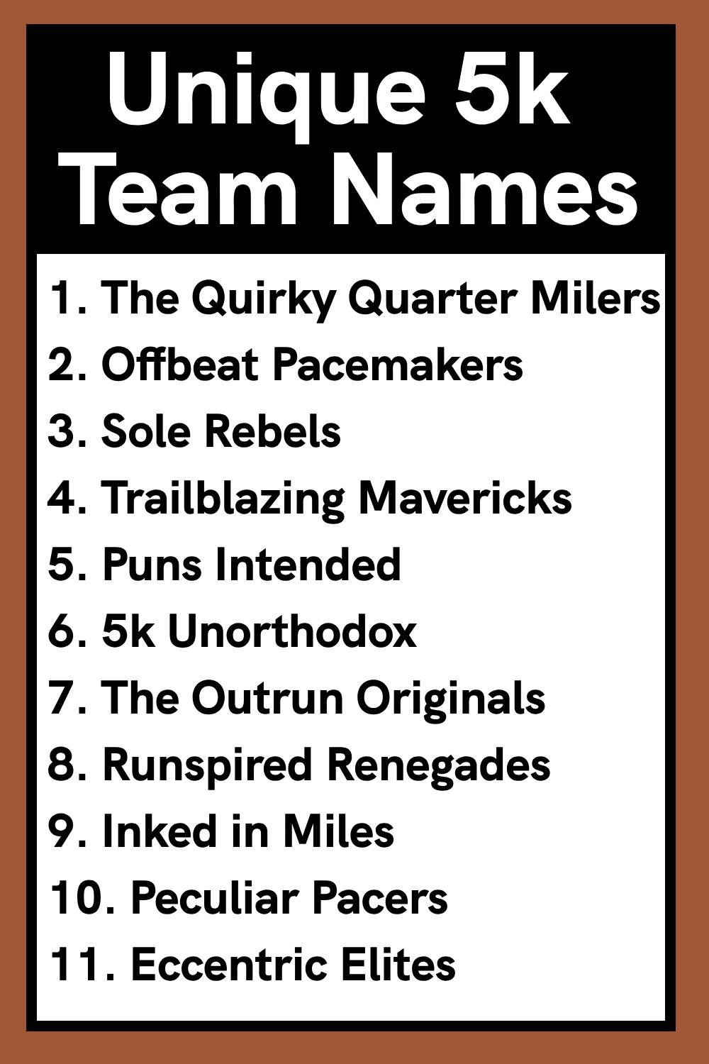 Unique 5k Team Names